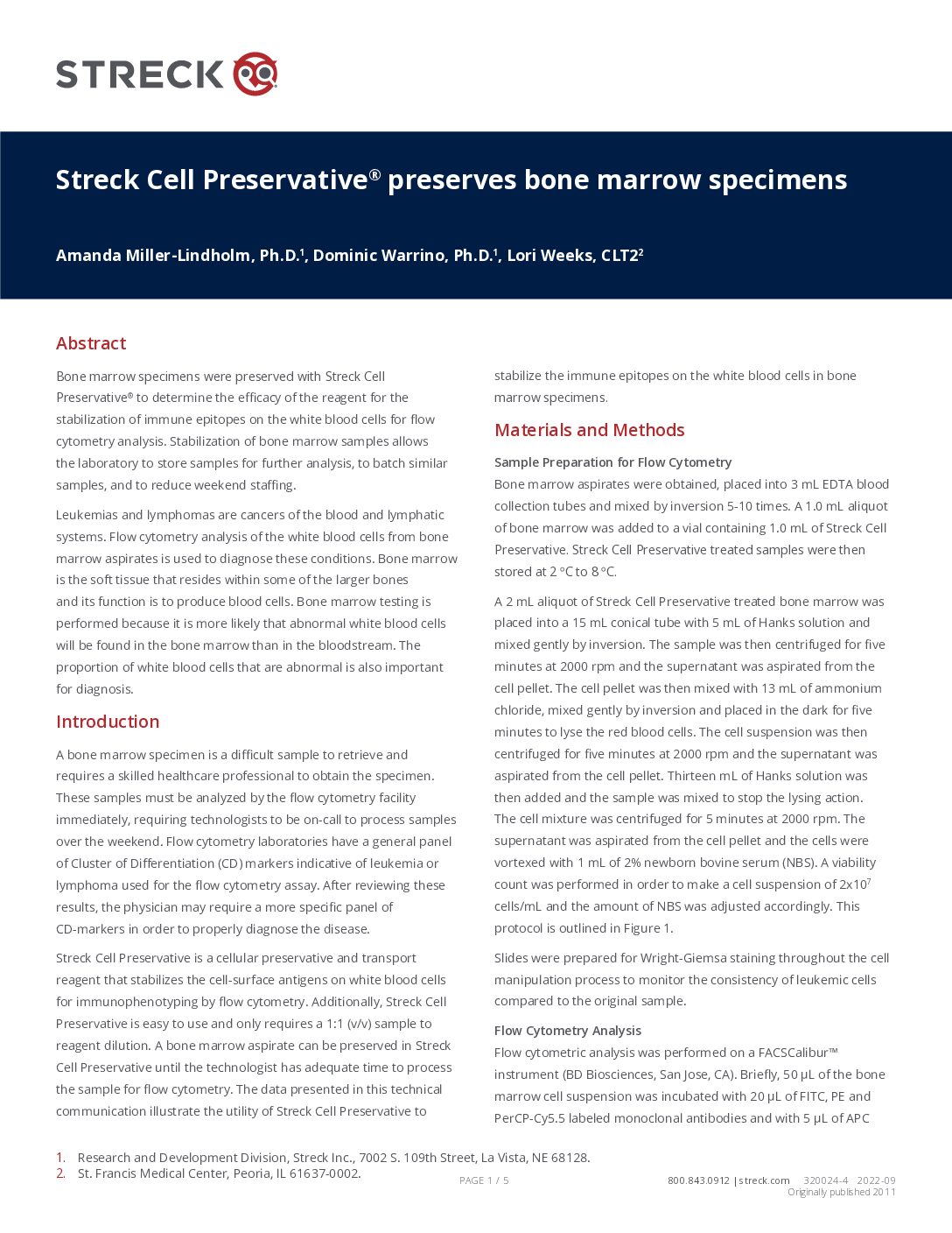 Streck Cell Preservative preserves bone marrow specimens